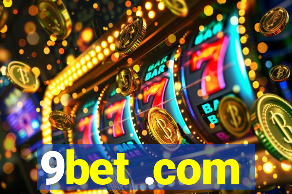 9bet .com